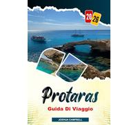 GUIDA DI VIAGGIO PROTARAS 2026: Baia di Figui, spiagge dorate, luoghi per lo snorkeling, resort per famiglie e vacanze al sole a Cipro