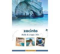 GUIDA DI VIAGGIO ZAKYNTHOS 2026: Esplora Navagio Beach, Blue Caves, Cultura e Segreti dell'Isola