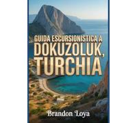 Guida escursionistica a Dokuzoluk, Turchia: Un manuale per un'esperienza escursionistica gratificante.