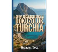 Guida escursionistica a Dokuzoluk, Turchia: Un manuale per un'esperienza escursionistica gratificante.