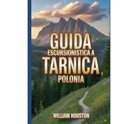 Guida escursionistica a Tarnica, Polonia: Un manuale per un'esperienza escursionistica nella natura gratificante.