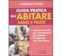 Guida Pratica All'abitare Sano E Fe