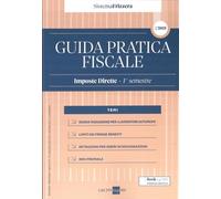 Guida pratica fiscale. Imposte dirette 2025 (Vol. 1)