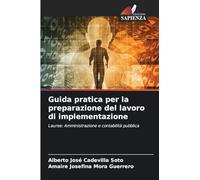 Guida pratica per la preparazione del lavoro di implementazione