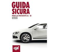 Guida sicura per le patenti A-B. Quiz