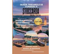 GUIDA TASCABILE DI VIAGGIO A STOCCARDA 2025/2026 (A COLORI): Le principali attrazioni, tesori nascosti, itinerario di 21 giorni e consigli utili per il viaggio perfetto