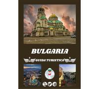 GUIDA TURISTICA BULGARIA 2026