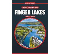 Guida turistica dei laghi Finger 2025: Scopri sentieri panoramici, città affascinanti, emozionanti avventure all'aria aperta, ristoranti locali e una ricca cultura nel cuore dello stato di New York