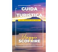 GUIDA TURISTICA DEL BORNEO 2025-2026: Avventure nella foresta pluviale, oranghi, spiagge mozzafiato, tesori culturali e itinerari di viaggio completi nel Borneo: Sabah, Sarawak e Kalimantan