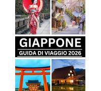 GUIDA TURISTICA DEL GIAPPONE 2026