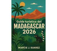Guida turistica del Madagascar 2026
