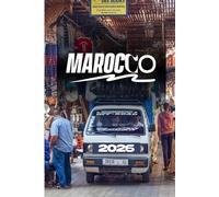 GUIDA TURISTICA DEL MAROCCO 2026