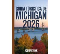 Guida Turistica Del Michigan 2026: Le rive dei Grandi Laghi, le fughe nella foresta e la cultura cittadina nello Stato di Mitten