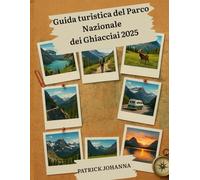 Guida turistica del Parco Nazionale dei Ghi: Guida completa ai sentieri escursionistici, all'osservazione della fauna selvatica e ai lodge per i visitatori alle prime armi e gli avventurieri esperti