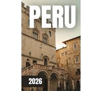 GUIDA TURISTICA DEL PERÙ 2026