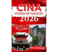 Guida turistica della Cina 2026