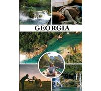 Guida turistica della Georgia 2026: “Scopri lo spirito del Caucaso attraverso la cultura, la cucina e i paesaggi senza tempo”