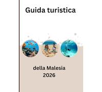 Guida turistica della Malesia 2026: I sottotitoli di sezione (sottotitoli) di una guida turistica/sito web,