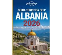 Guida turistica dell'Albania 2026: Dove storia, avventura e natura convergono ad ogni angolo