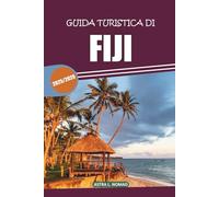 Guida turistica delle Figi 2025-2026: Scopri la cultura locale, le spiagge incontaminate, le attrazioni imperdibili e i consigli pratici per l'itinerario della tua avventura sull'isola