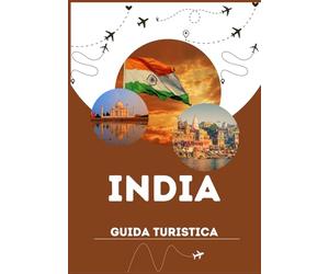 GUIDA TURISTICA DELL'INDIA 2026