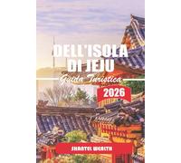 GUIDA TURISTICA DELL'ISOLA DI JEJU 2026: Momenti che ti restano impressi: piccoli incontri, luci che cambiano e i dettagli sottili che danno a Jeju il suo carattere