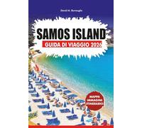 GUIDA TURISTICA DELL'ISOLA DI SAMOS 2026: Pianificazione senza stress, principali attrazioni, cibo locale e itinerari per ogni viaggiatore