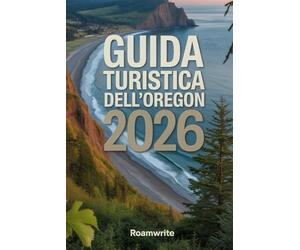 Guida turistica dell'Oregon 2026: Sentieri vivaci, meraviglie di pace e l'essenza del Pacifico nord-occidentale.