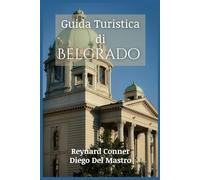 Guida Turistica di Belgrado
