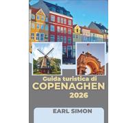 Guida turistica di Copenaghen 2026: Esplora i quartieri cittadini, le attrazioni stagionali, i costi giornalieri, le scelte di trasporto e le esperienze immersive con approfondimenti moderni