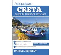 GUIDA TURISTICA DI CRETA 2025-2026 (edizione a colori): Il tuo compagno esperto per le migliori spiagge dell'isola, i siti storici e la cultura autentica.