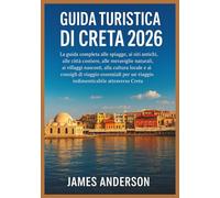 GUIDA TURISTICA DI CRETA 2026