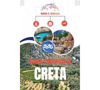 GUIDA TURISTICA DI CRETA 2026: Come si vive il posto