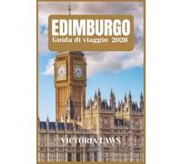 GUIDA TURISTICA DI EDIMBURGO 2026