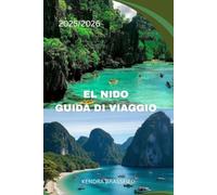 GUIDA TURISTICA DI EL NIDO: UN viaggio emozionante attraverso le coste nascoste e i cuori aperti di El Nido