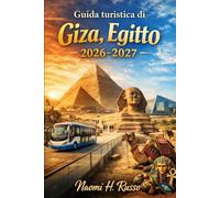 Guida turistica di Giza, Egitto 2026-2027