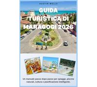 Guida Turistica Di Maragogi 2026: Un manuale passo dopo passo per spiagge, piscine naturali, cultura e pianificazione intelligente.
