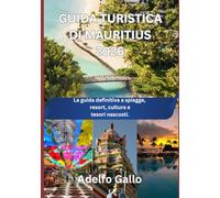 GUIDA TURISTICA DI MAURITIUS 2026: La guida definitiva a spiagge, resort, cultura e tesori nascosti.