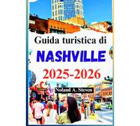 Guida turistica di Nashville 2025-2026: attrazioni da vedere, attività all'aria aperta, budget, consigli, luogo della canzone nella città della musica