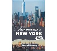 Guida turistica di New York 2026: Esplora icone culturali, vita di quartiere, strade di mercato, spazi all'aperto e itinerari pratici.