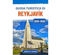 Guida turistica di Reykjavík 2025-2026: Scopri i paesaggi selvaggi dell'Islanda, il suo ricco patrimonio e le avventure sotto l'aurora boreale