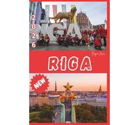 Guida turistica di Riga 2026