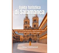 Guida turistica di Salamanca 2025-2026: Scopri le principali attrazioni, i segreti locali e i tesori nascosti della città d'oro della Spagna.