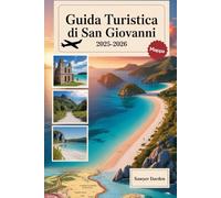 Guida turistica di San Giovanni 2025-2026: Esplora Trunk Bay, Cinnamon Bay, Annaberg Plantation, Reef Bay Trail, Cruz Bay e altro ancora: una guida ... escursioni, rovine storiche, cibo locale