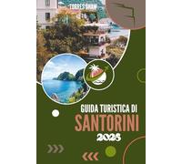 GUIDA TURISTICA DI SANTORINI 2026: Sale, fumo e tramonto: i segreti meglio custoditi del sapore e della spiaggia della Caldera