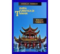 GUIDA TURISTICA DI TAIWAN