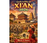 Guida turistica di Xi'an 2026
