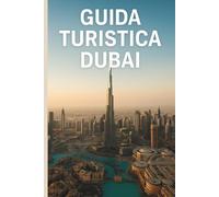Guida Turistica Dubai