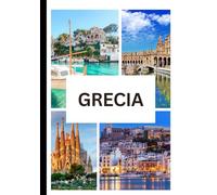 GUIDA TURISTICA GRECIA 2026: Scopri il cuore del Sud-est asiatico, dove culture, cucina e bellezze naturali si uniscono