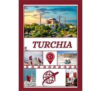 GUIDA TURISTICA TURCHIA 2026